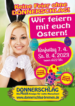 Endlich wieder Osterparty im Donnerschlag Endlich wieder Osterparty im Donnerschlag